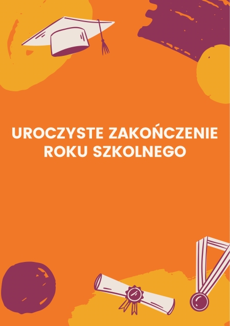 Zakończenie Roku Szkolnego 