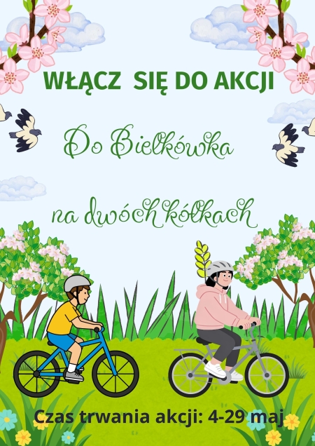 Włącz się do akcji „Do Bielkówka na dwóch kółkach”